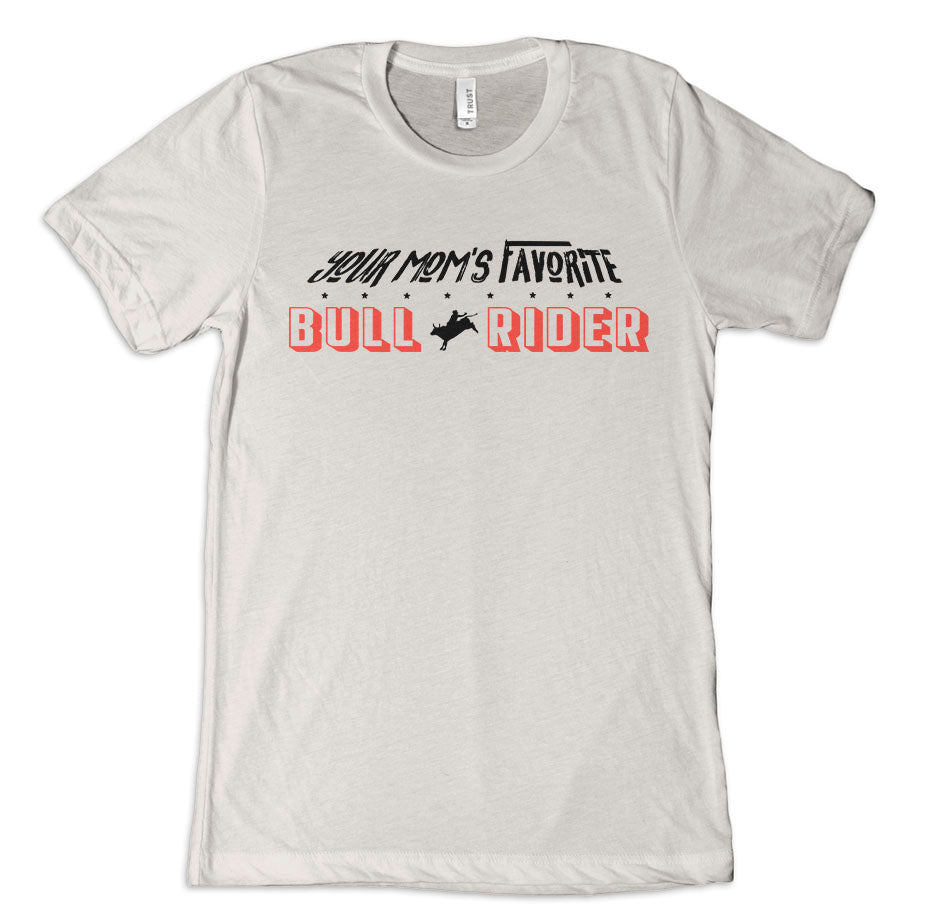 Your Mom's Favorite T